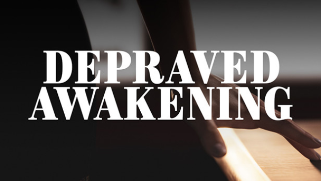 Depraved Awakening PC Version Free Download